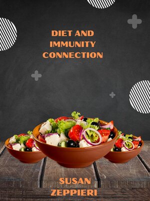 cover image of Diet and Immunity Connection